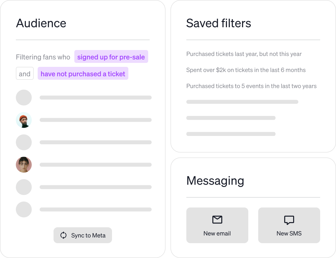 Communicate with your audience across multiple channels